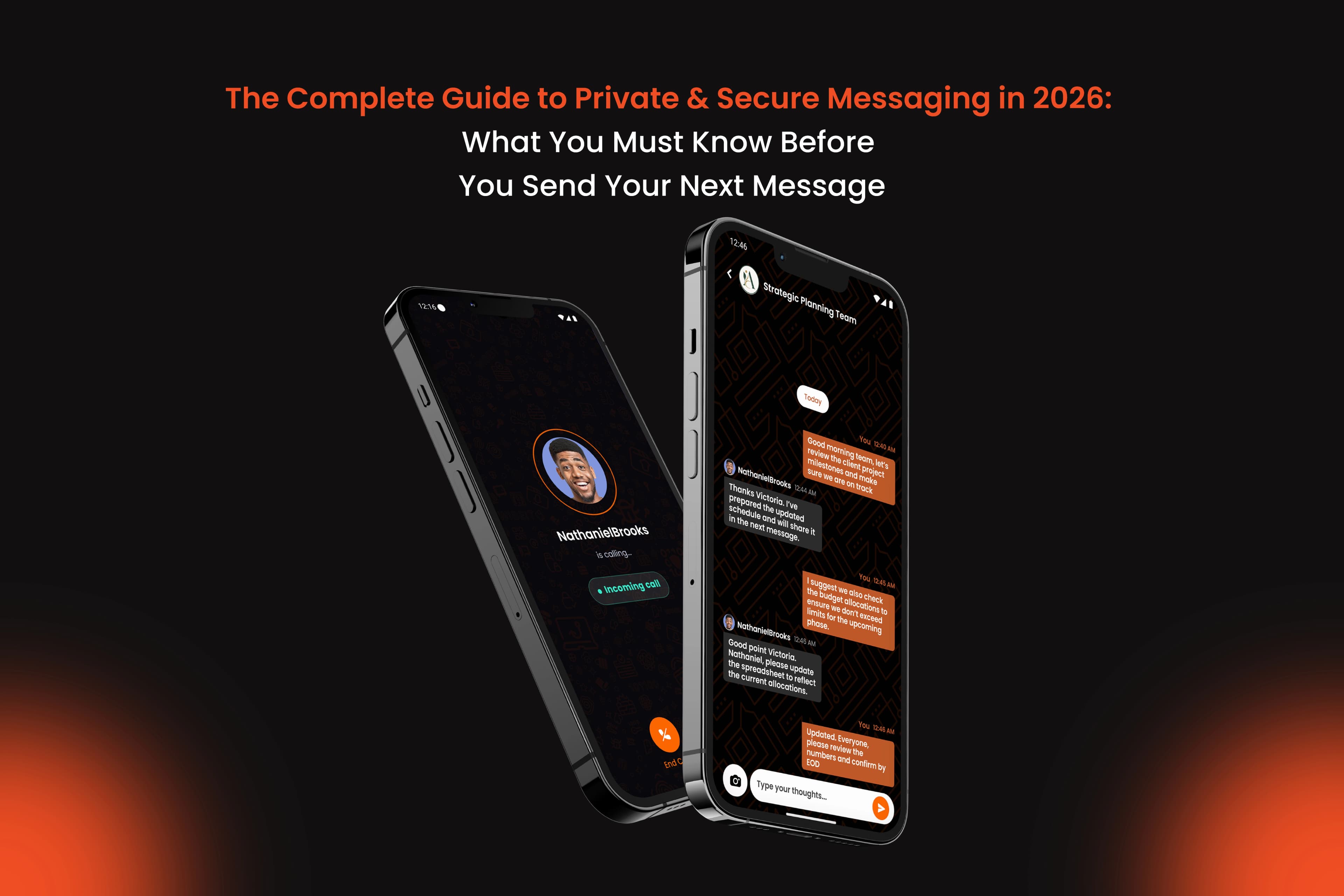 The Complete Guide to Private & Secure Messaging in 2026: What You Must Know Before You Send Your Next Message